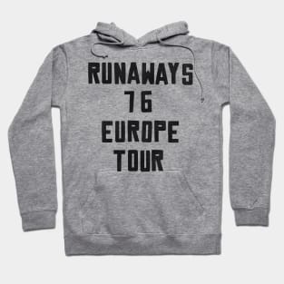 Runaways 76 Europe Tour Hoodie